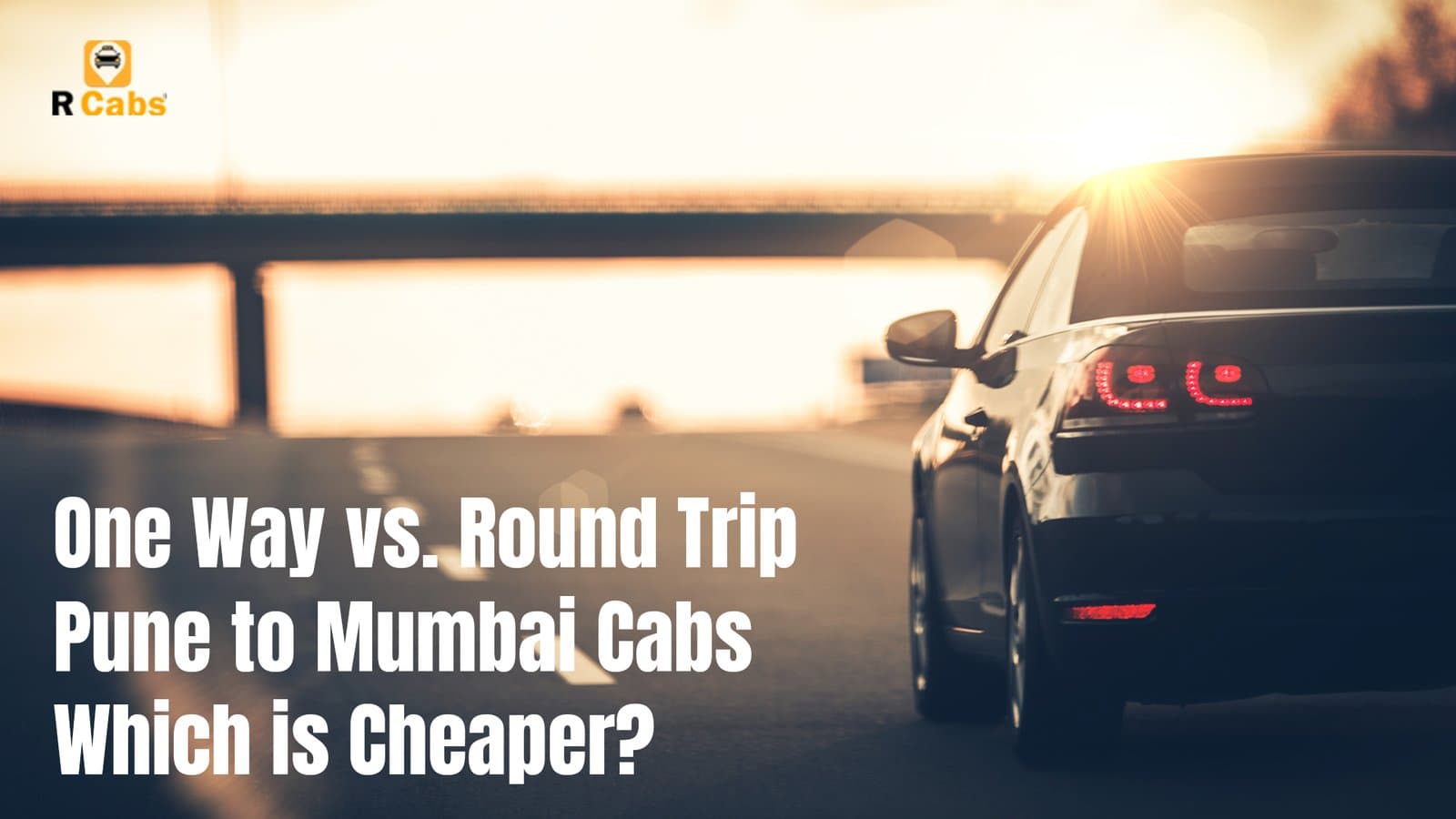 One-Way vs. Round-Trip Pune to Mumbai Cabs – Which is Cheaper?